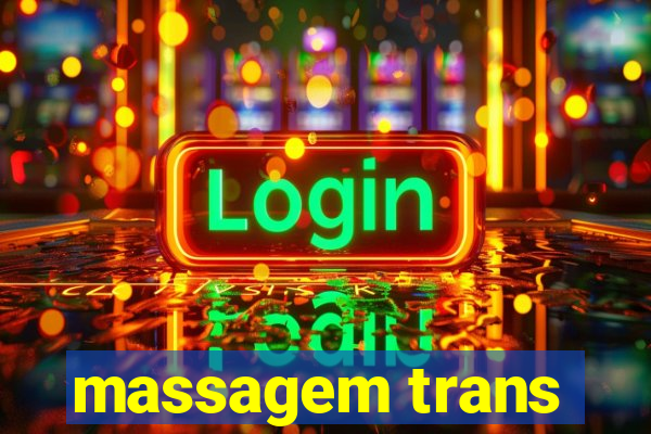 massagem trans